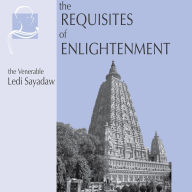 The Requisites of Enlightenment (Abridged)