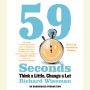 59 Seconds: Think a Little, Change a Lot