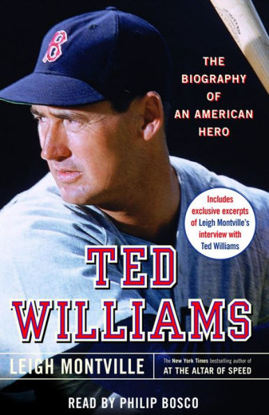 Ted Williams: The Biography of an American Hero (Abridged)