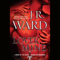 Lover Mine: A Novel of the Black Dagger Brotherhood