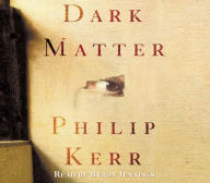 Dark Matter: A Novel (Abridged)