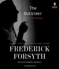 The Outsider: My Life in Intrigue