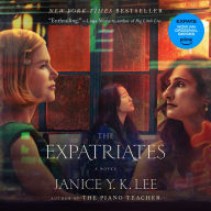 The Expatriates: A Novel