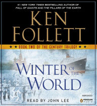 Winter of the World: Book Two of the Century Trilogy (Abridged)