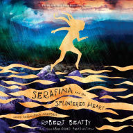Serafina and the Splintered Heart (Serafina Series #3)
