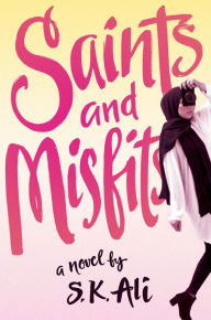 Saints and Misfits: a novel