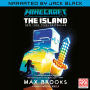 Minecraft: The Island (Narrated by Jack Black): An Official Minecraft Novel