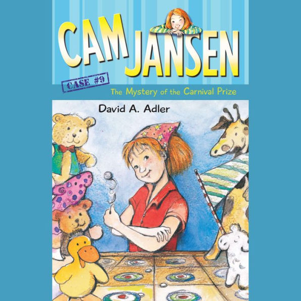 The Mystery of the Carnival Prize (Cam Jansen Series #9)
