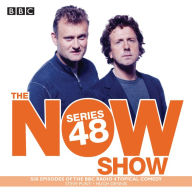 The Now Show: Series 48: The BBC Radio 4 topical comedy panel show