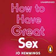 How to Have Great Sex