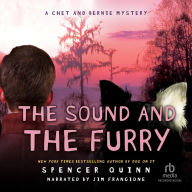 The Sound and the Furry (Chet and Bernie Series #6)