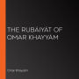 Rubáiyát of Omar Khayyám, The (Fitzgerald version)