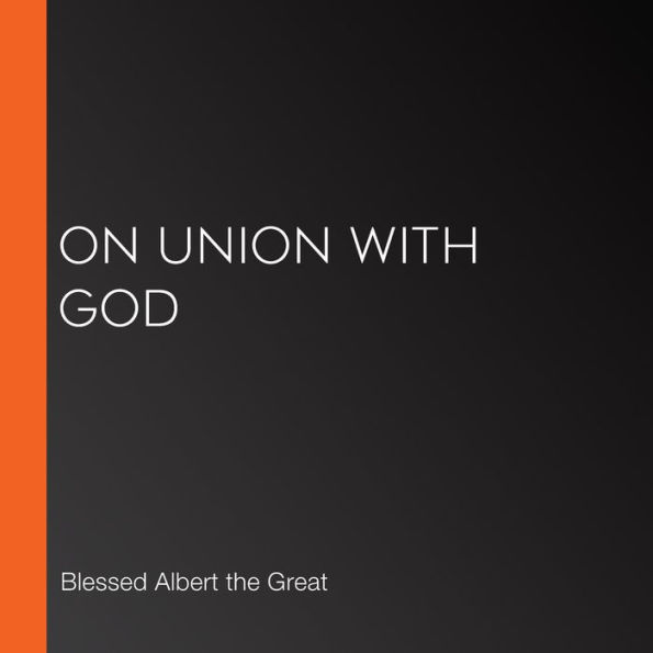 On Union with God