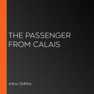 The Passenger from Calais