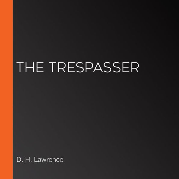 The Trespasser (Librovox)