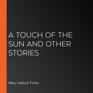 A Touch of the Sun and Other Stories