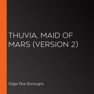 Thuvia, Maid of Mars (version 2)