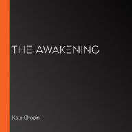 The Awakening