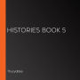 Histories Book 5