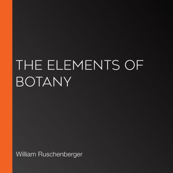 The Elements of Botany