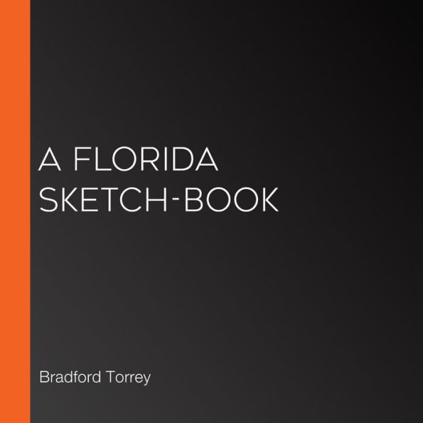 A Florida Sketch-Book