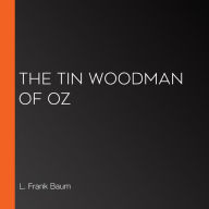 Tin Woodman of Oz, The (Librovox)