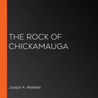 The Rock of Chickamauga