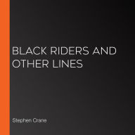 Black Riders and Other Lines