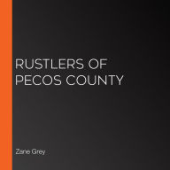 Rustlers of Pecos County