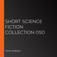 Short Science Fiction Collection 050
