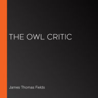 The Owl Critic