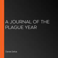 A Journal of the Plague Year