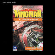 Wingman #07 - Freedom Express (Abridged)