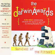 The Darwin Awards 3: Survival of the Fittest (Abridged)