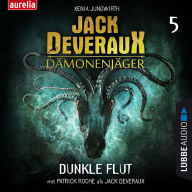 Dunkle Flut - Jack Deveraux 5 (Inszenierte Lesung)