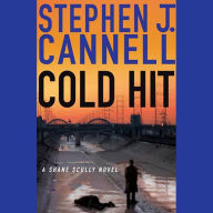 Cold Hit: A Shane Scully Novel (Abridged)