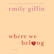 Where We Belong: A Novel (Abridged)