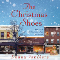 The Christmas Shoes: A Novel Based on the #1 Single by NewSong