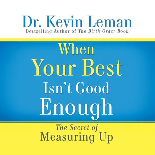 When Your Best Isn't Good Enough: The Secret of Measuring Up