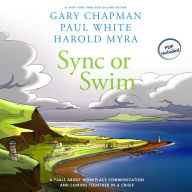 Sync or Swim: A Fable about Workplace Communication and Coming Together in a Crisis
