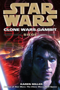 Star Wars: Clone Wars Gambit: Siege