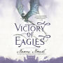 Victory of Eagles (Temeraire Series #5)