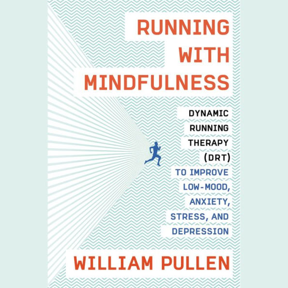 Run for Your Life: Mindful Running for a Happy Life