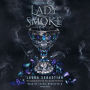 Lady Smoke: Ash Princess, Book 2