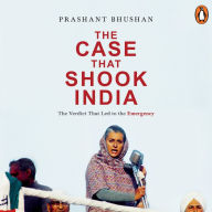 The Case that Shook India: The Verdict That Led to the Emergency