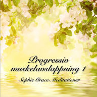 Progressiv muskelavslappning 1