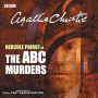 The A.B.C. Murders: A BBC Full-Cast Radio Drama