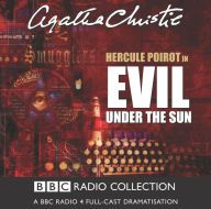 Evil under the Sun: A BBC Full-Cast Radio Drama