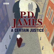 A Certain Justice: Dramatised