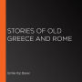 Stories of Old Greece and Rome